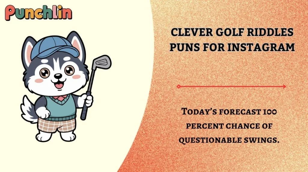 Clever Golf Riddles Puns for Instagram