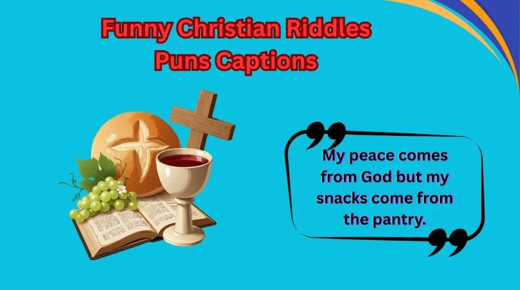 Funny Christian Riddles Puns Captions