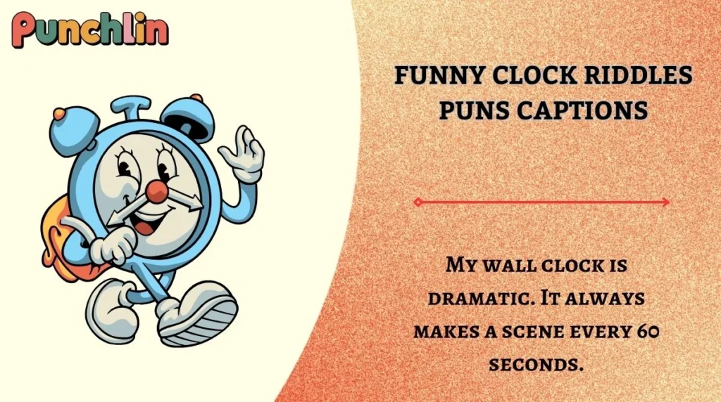 Funny Clock Riddles Puns Captions