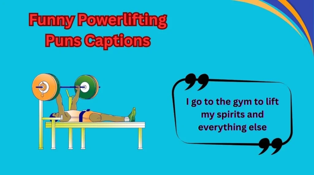 Funny Powerlifting Puns Captions