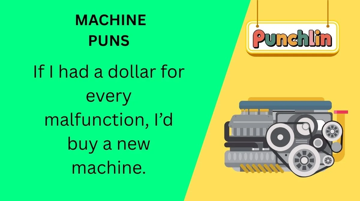Machine Puns