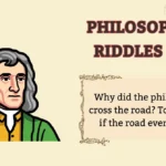 Philosophical Riddles Puns