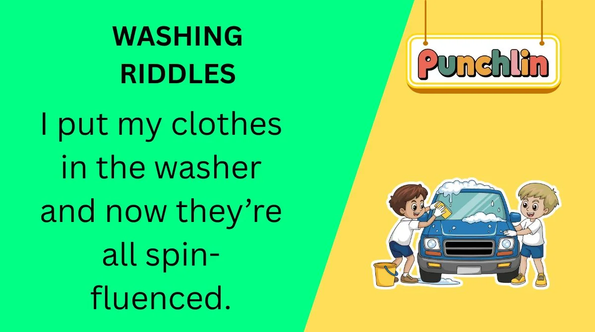 Washing Riddles