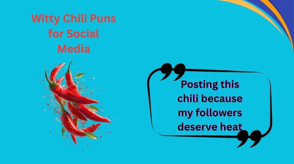 Witty Chili Puns for Social Media