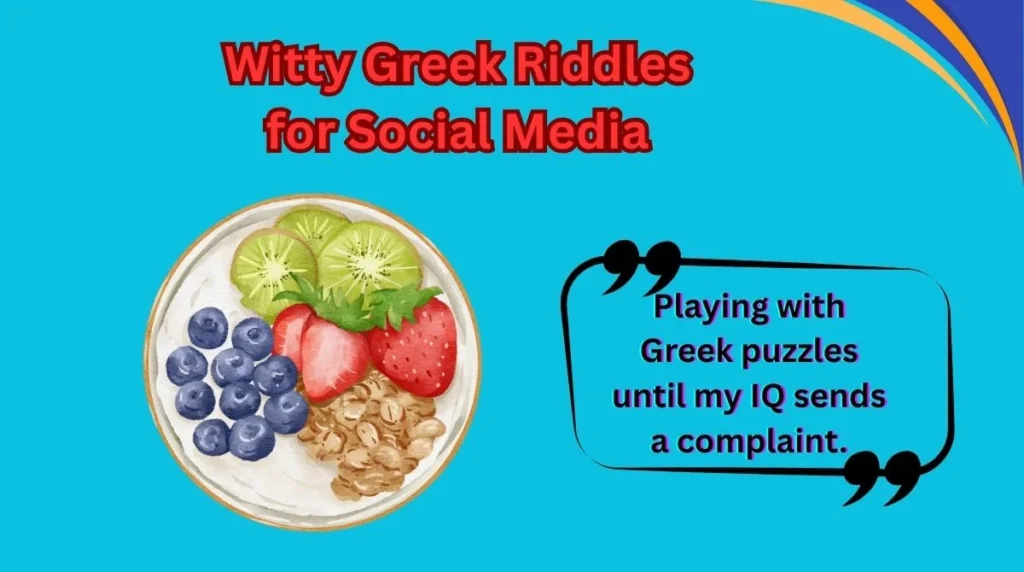 Witty Greek Riddles for Social Media