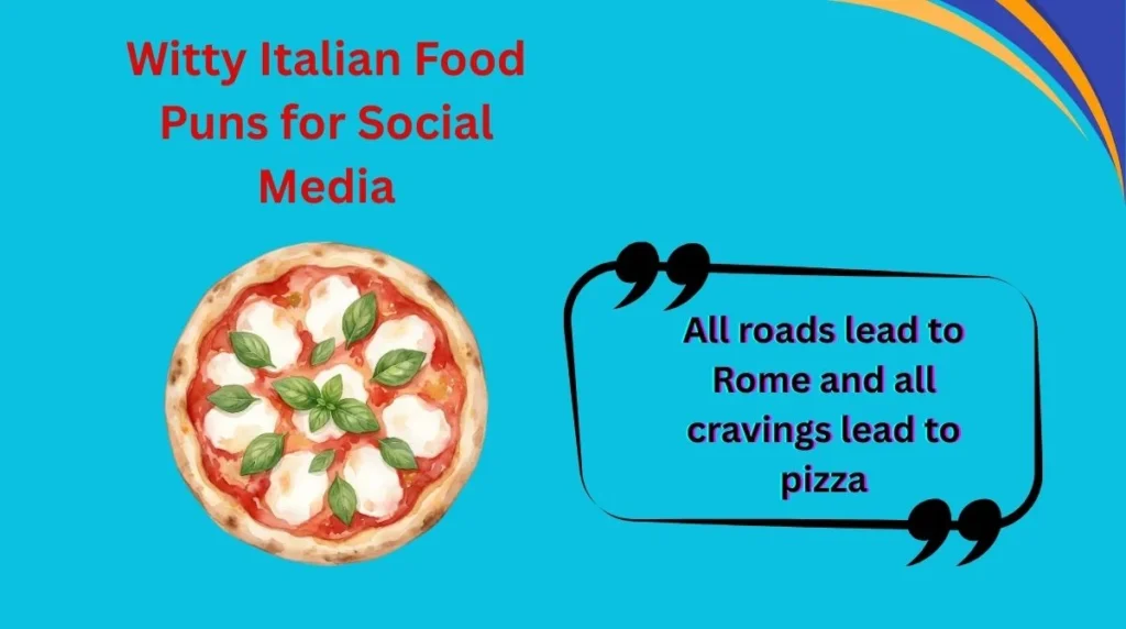 Witty Italian Food Puns for Social Media