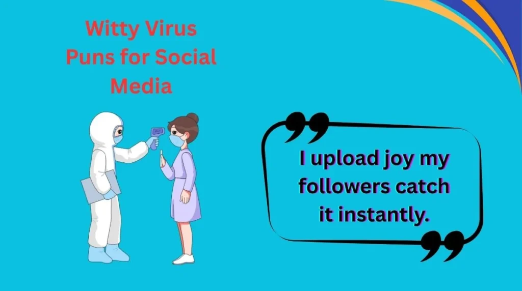 Witty Virus Puns for Social Media