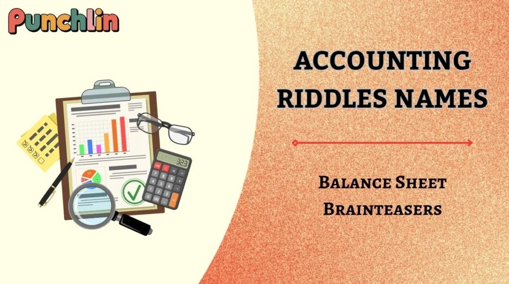 Accounting Riddles Names