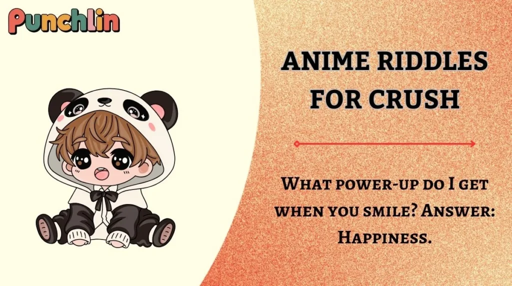 Anime Riddles for Crush