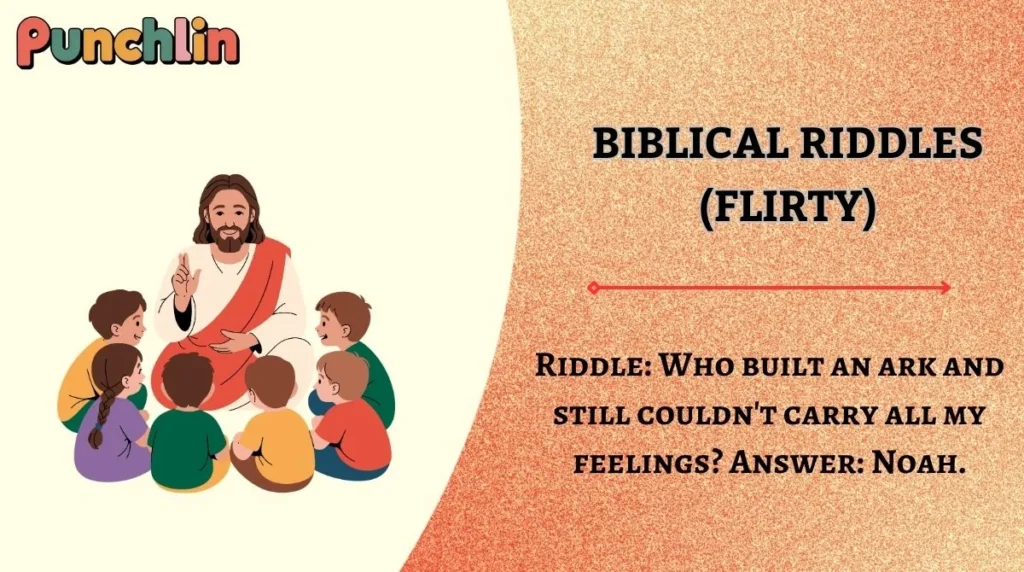 Biblical Riddles (Flirty)