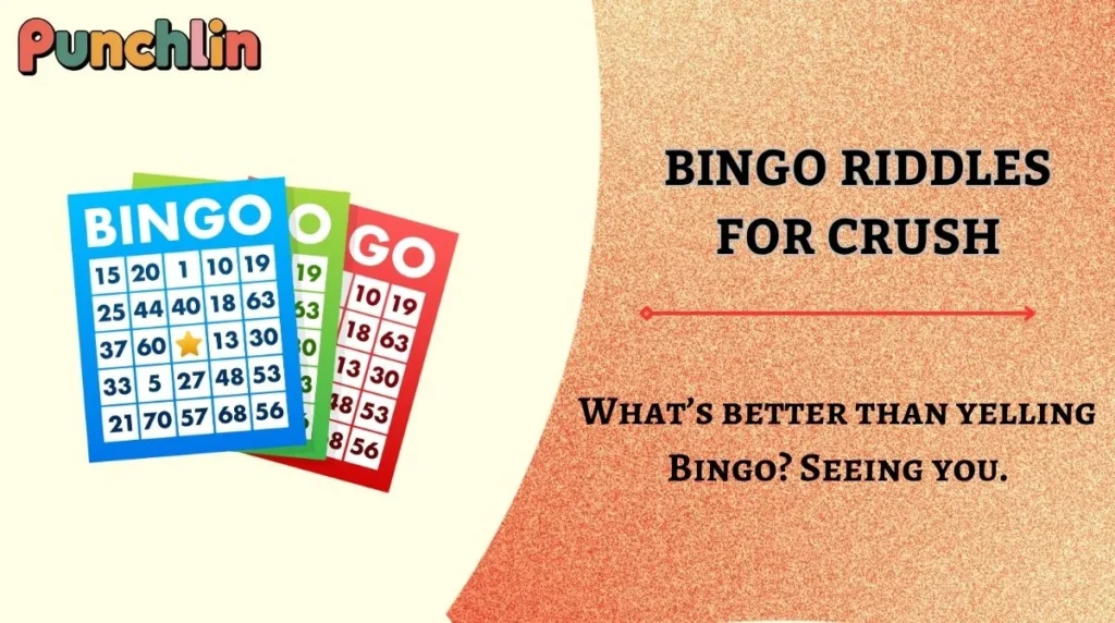 Bingo Riddles for Crush
