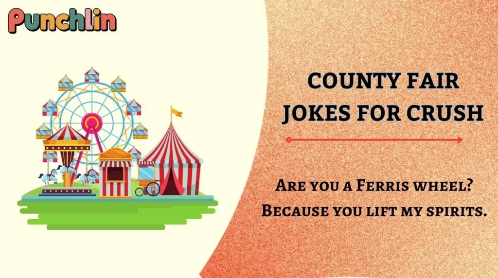 County Fair Jokes for Crush