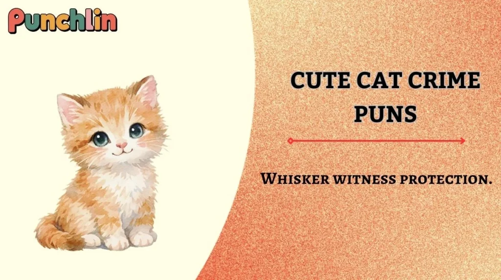 Cute Cat Crime Puns