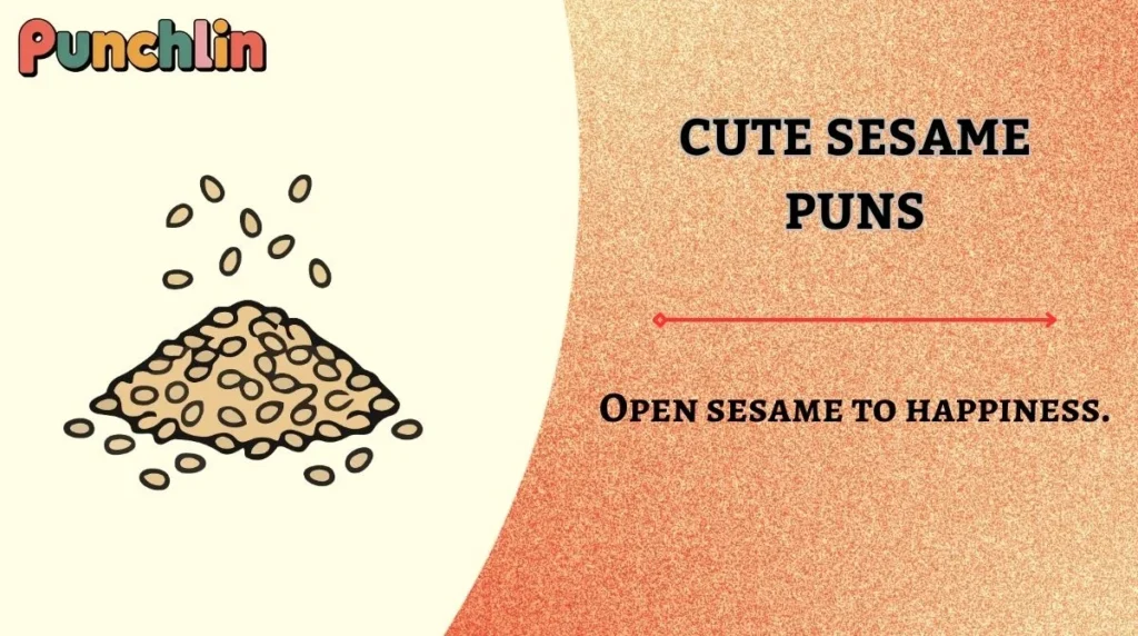 Cute Sesame Puns