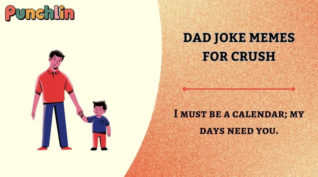 Dad Joke Memes for Crush
