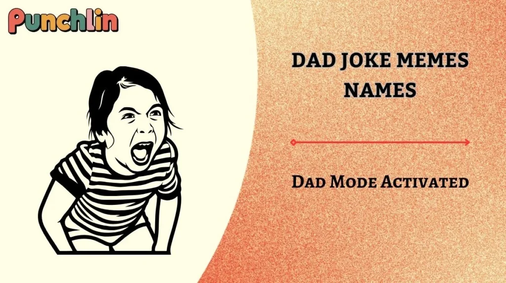 Dad Joke Memes Names