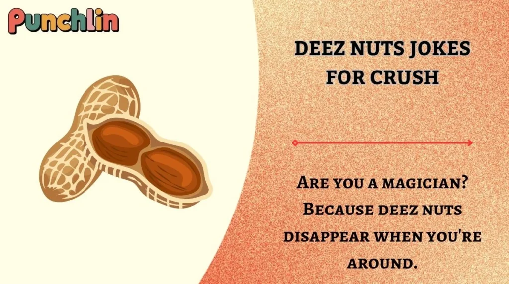 Deez Nuts Jokes for Crush