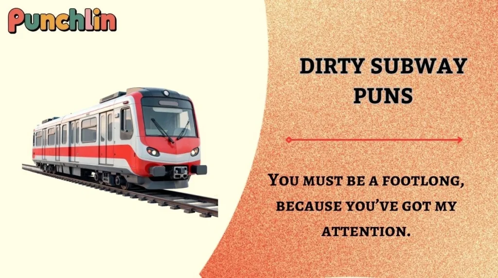 Dirty Subway Puns