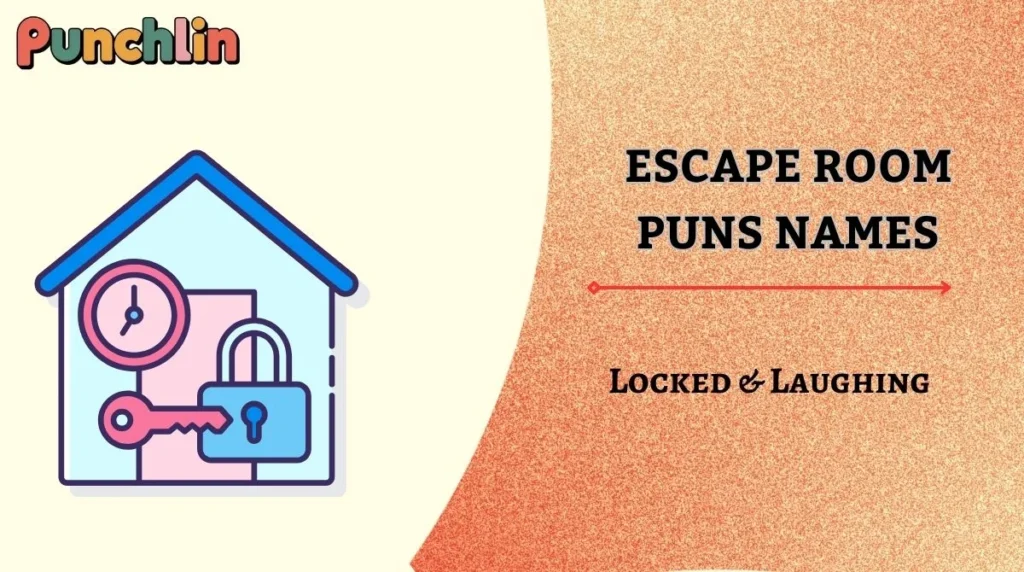 Escape Room Puns Names