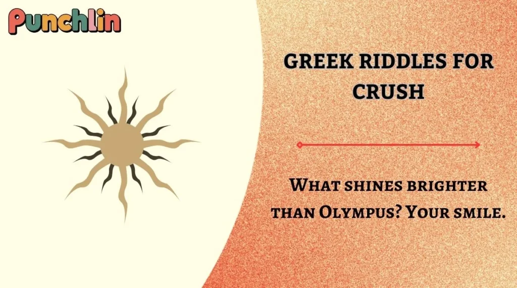 Greek Riddles for Crush