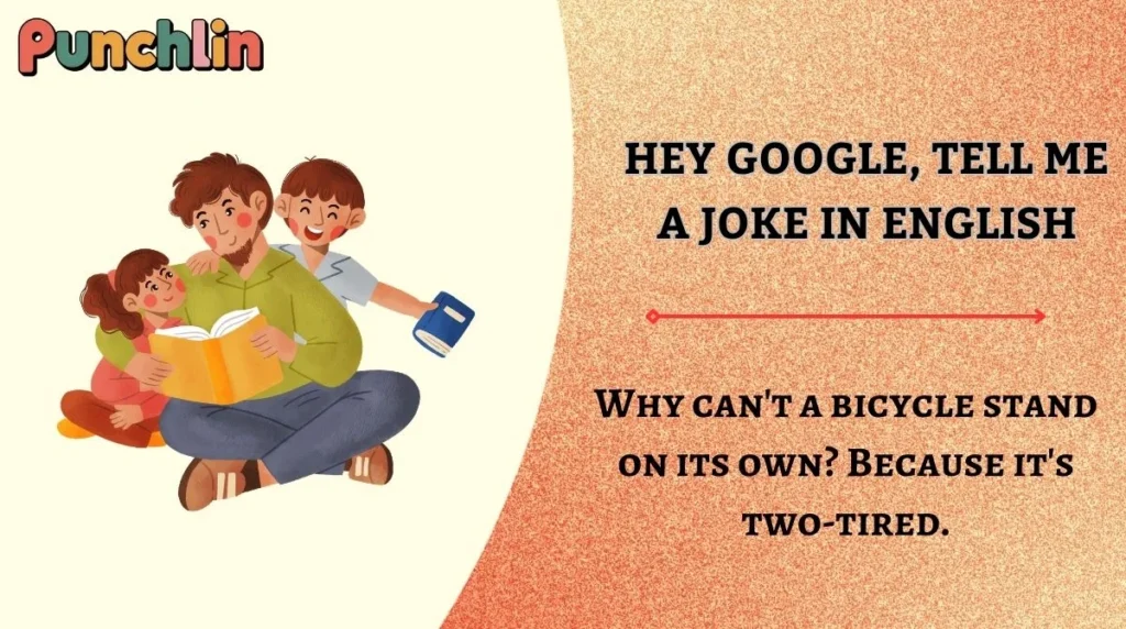Hey Google, Tell Me a Joke in English