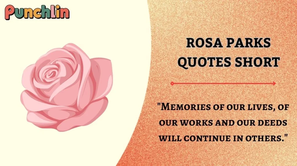 Rosa Parks Quotes Short