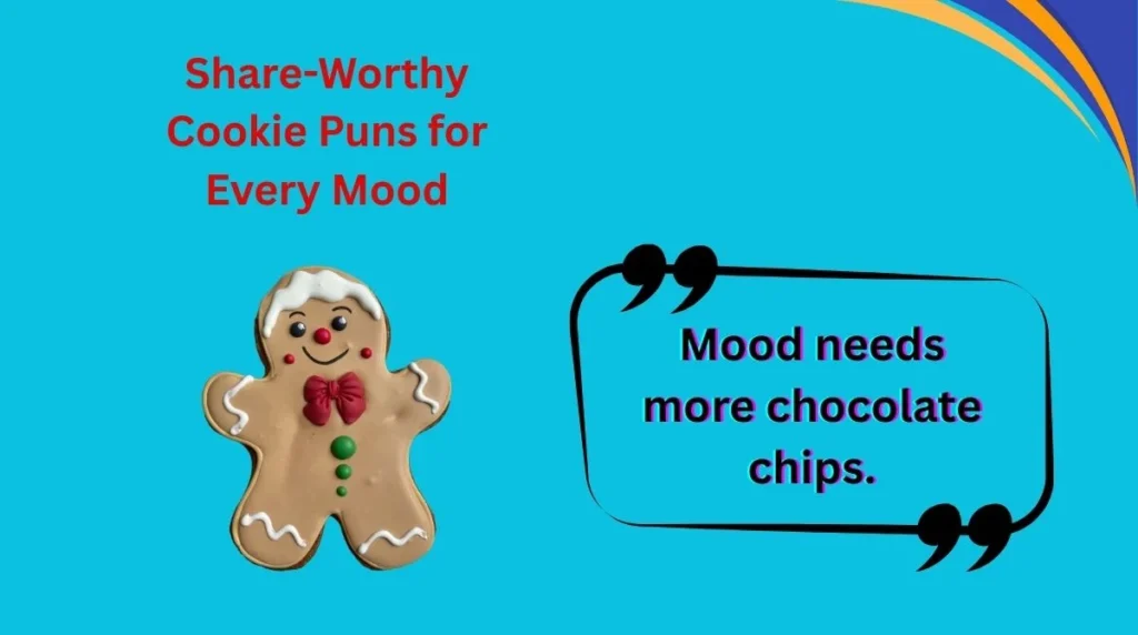 Share-Worthy Cookie Puns for Every Mood