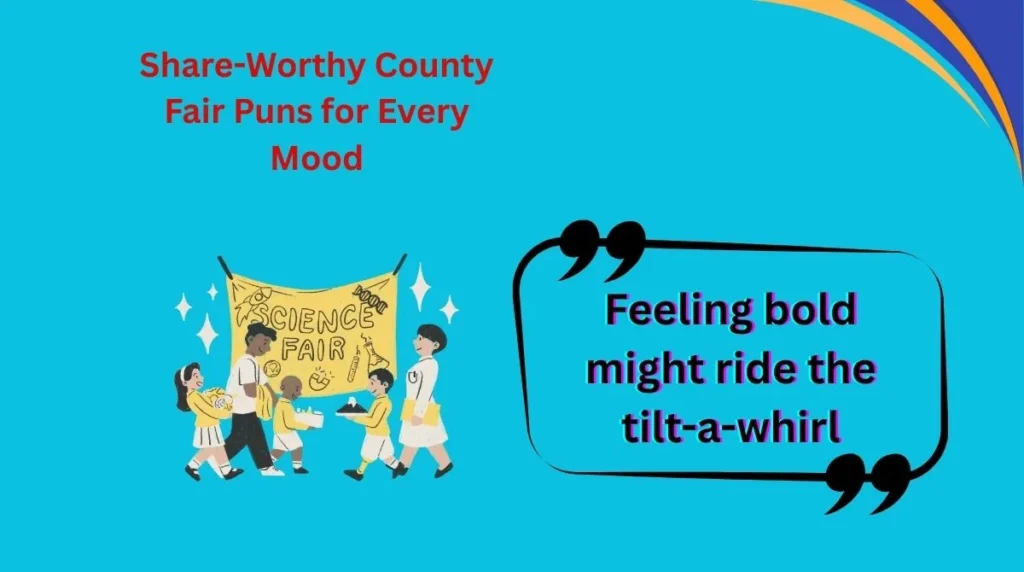 Share-Worthy County Fair Puns for Every Mood