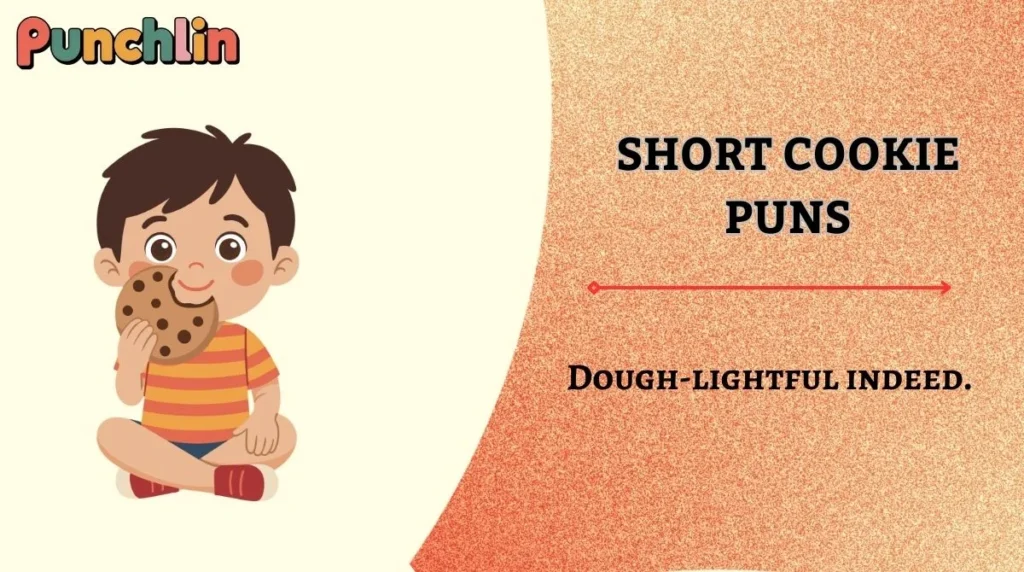 Short Cookie Puns