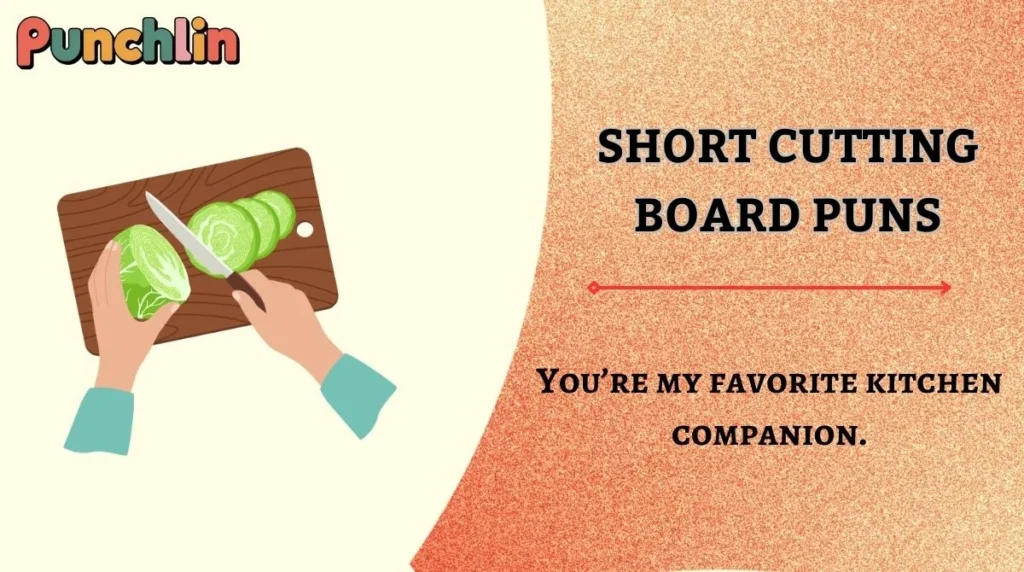 Short Cutting Board Puns
