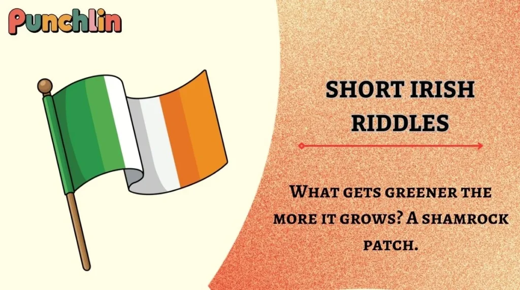Short Irish Riddles