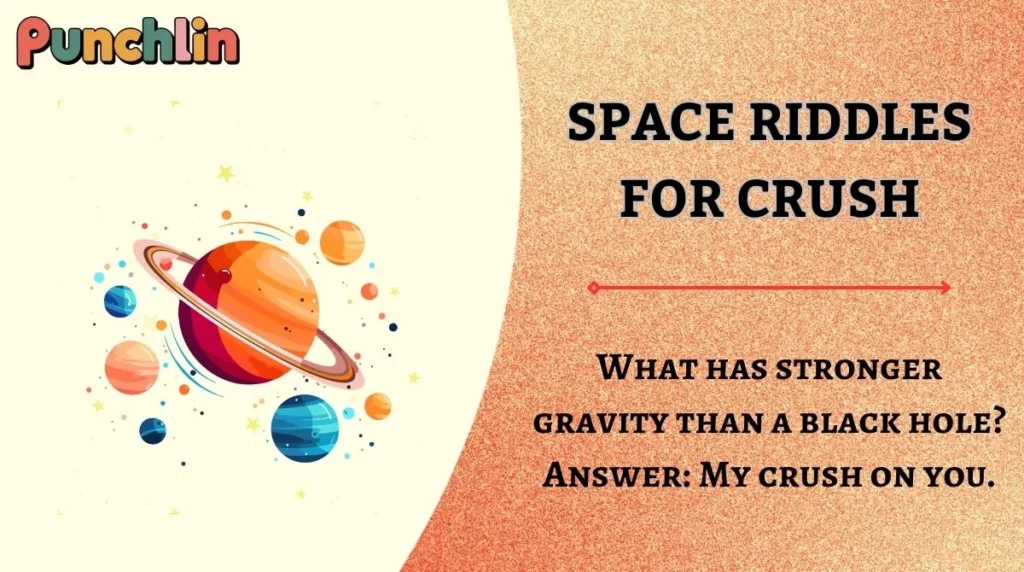 Space Riddles for Crush