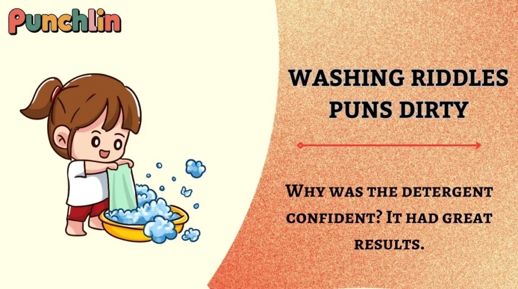 Washing Riddles Puns Dirty