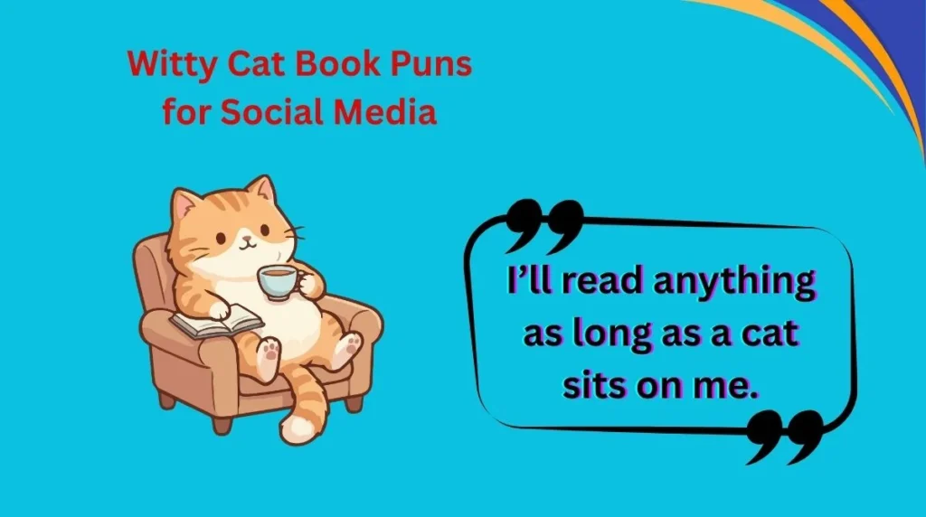 Witty Cat Book Puns for Social Media