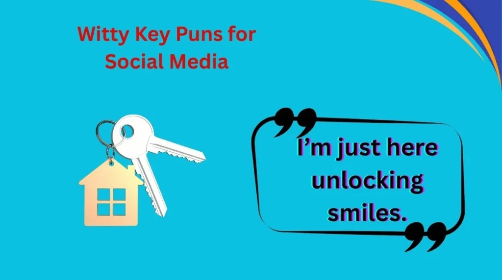 Witty Key Puns for Social Media