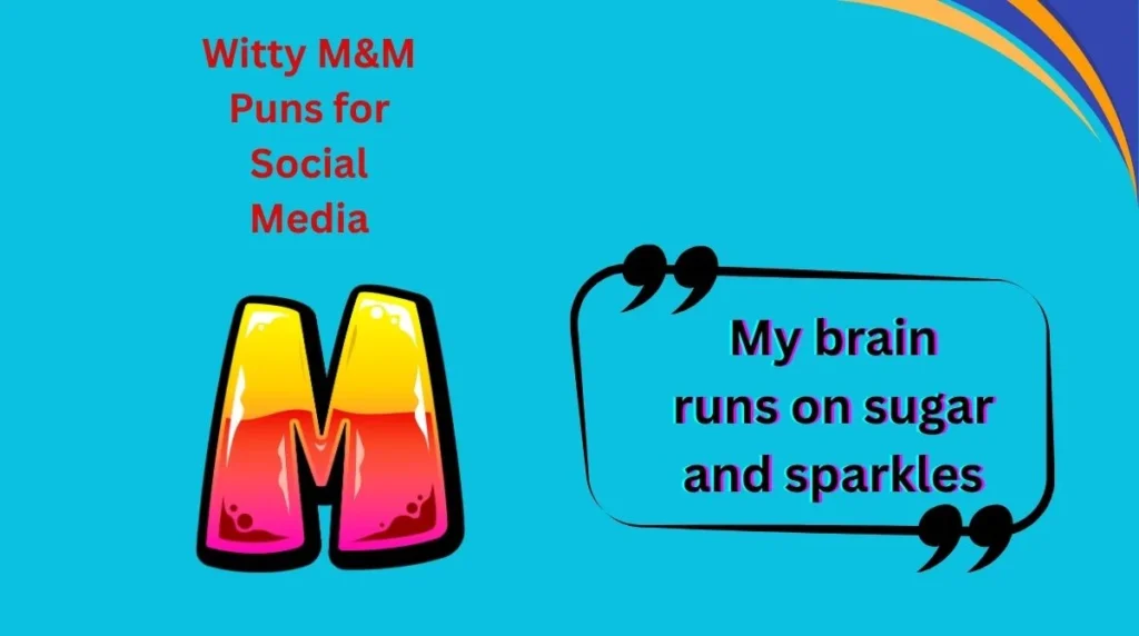 Witty M&M Puns for Social Media