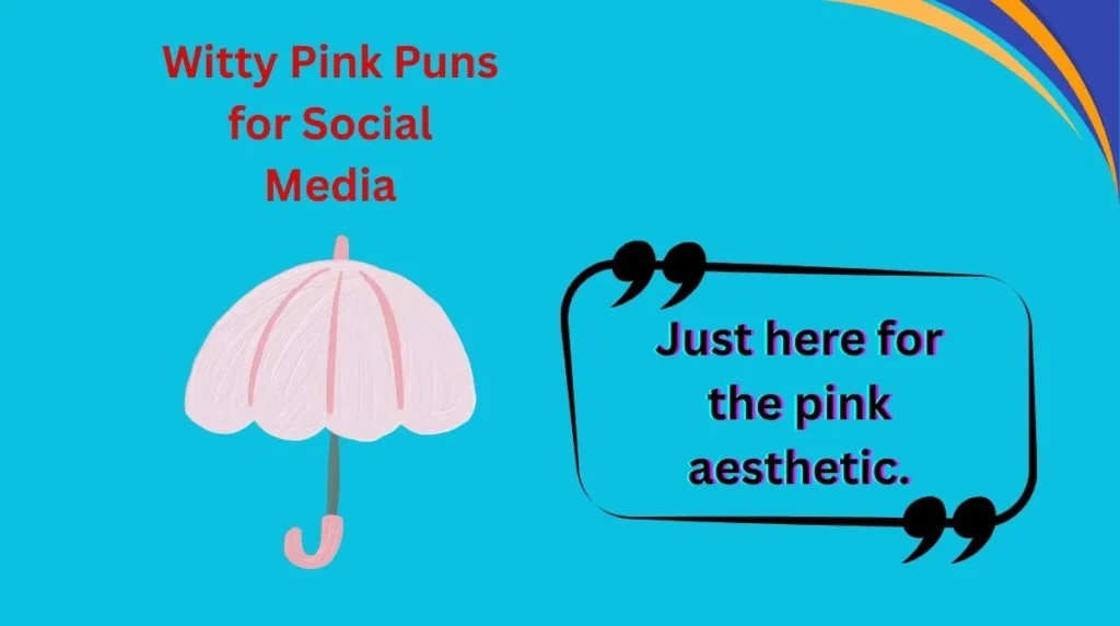 Witty Pink Puns for Social Media