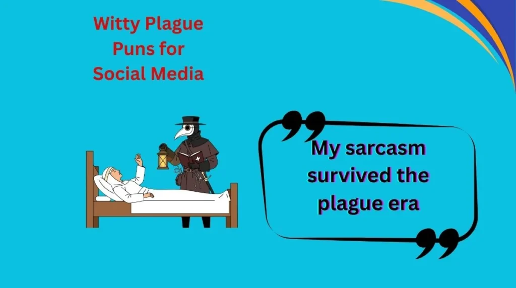 Witty Plague Puns for Social Media