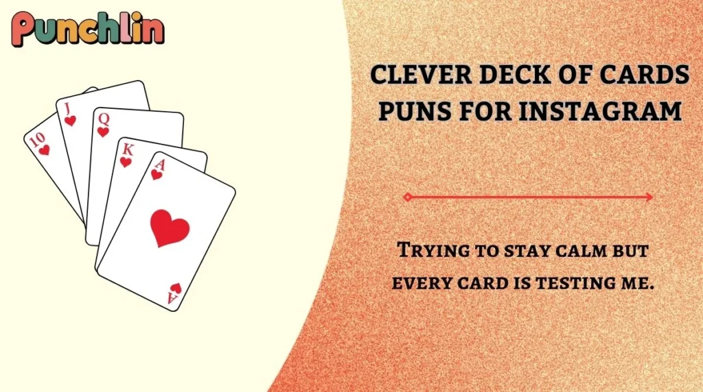 Clever Deck of Cards Puns for Instagram