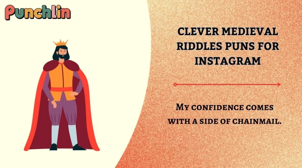 Clever Medieval Riddles Puns for Instagram