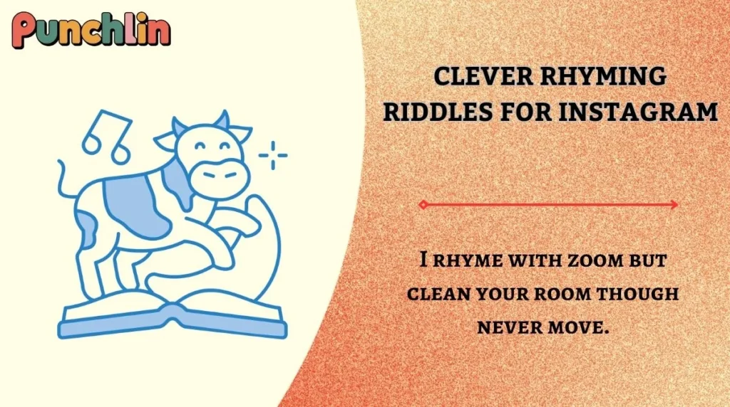 Clever Rhyming Riddles for Instagram