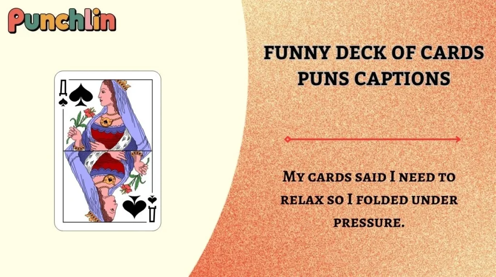 Funny Deck of Cards Puns Captions