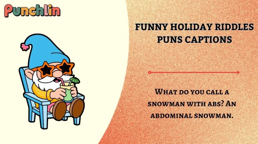 Funny Holiday Riddles Puns Captions