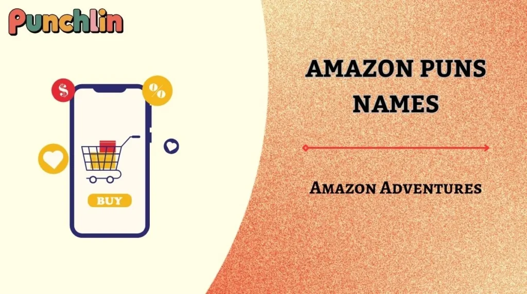 Amazon Puns Names