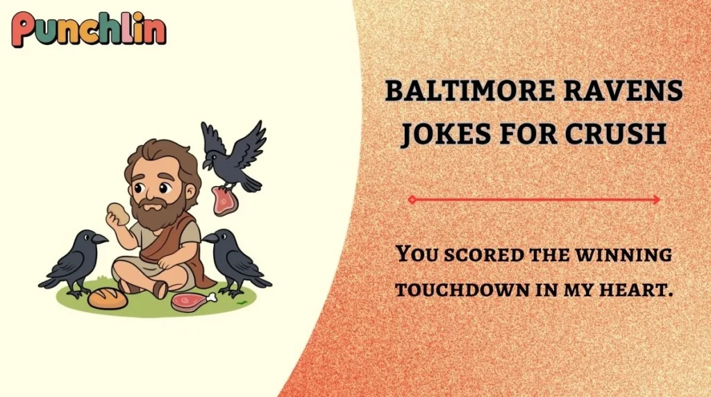 Baltimore Ravens Jokes for Crush