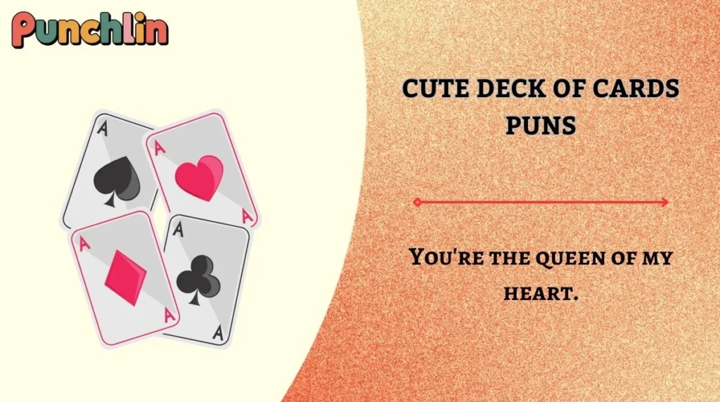 Cute Deck of Cards Puns