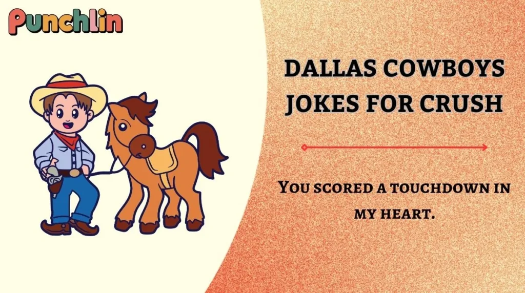 Dallas Cowboys Jokes for Crush
