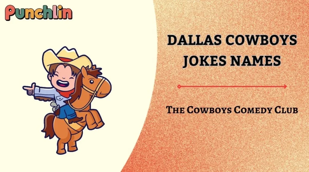 Dallas Cowboys Jokes Names
