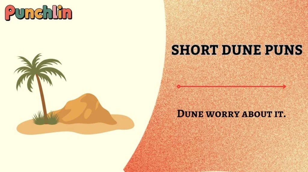 Short Dune Puns