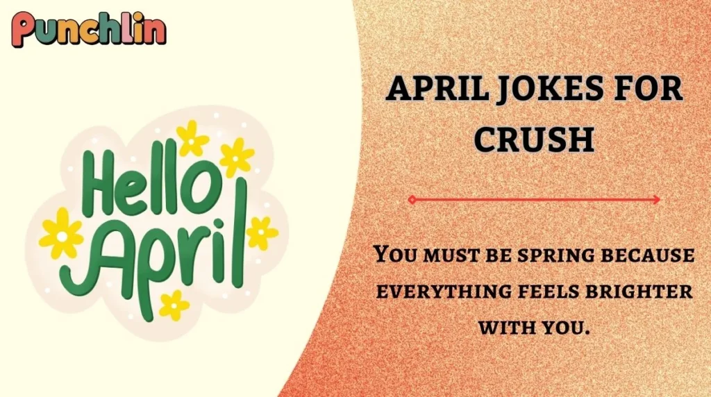 April Jokes for Crush